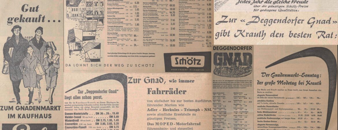 Verschiedenste Zeitungsartikel mit Werbung einzelner Geschäfte zur Deggendorfer Gnad.